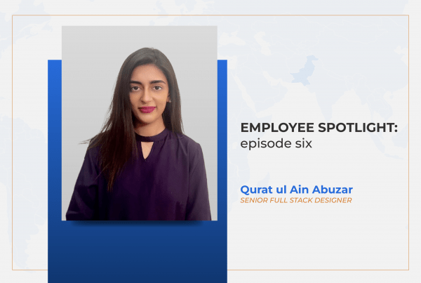 Employee Story - Qurat ul Ain